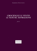 Crocifigge il vento le nostre aspirazioni